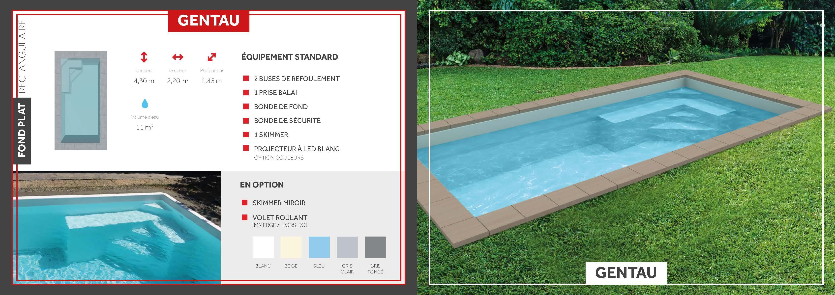 Gentau Dimensions : 4,30 m x 2,20 m x 1,45 m