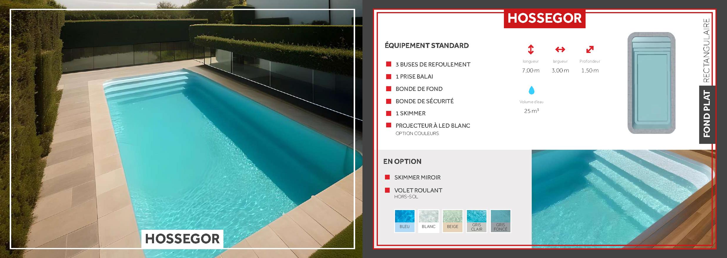 Hossegor Piscine à fond plat de 7 m x 3 m x 1,50 m