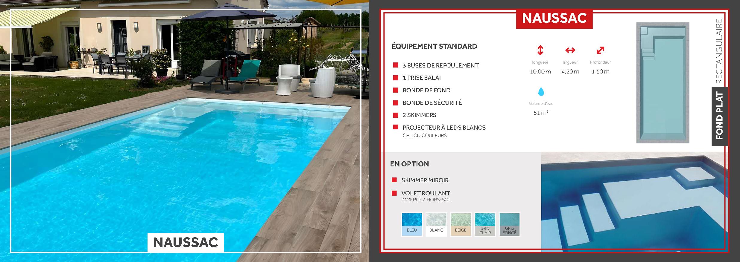 Naussac Piscine à fond plat de 10 m x 4,20 m x 1,50 m
